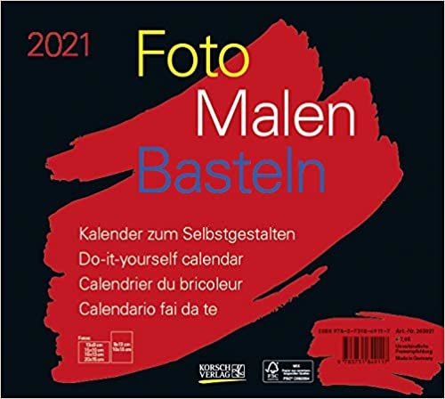 Foto-Malen-Basteln Bastelkalender quer schwarz 2021: Fotokalender zum Selbstgestalten. Do-it-yourself Kalender mit festem Fotokarton. Format: 24 x 21,5 cm indir