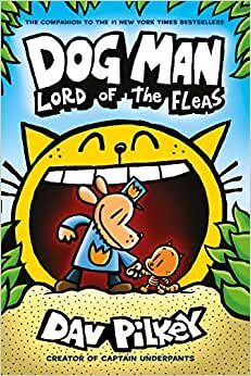 Dog Man: Lord of the Fleas: From the Creator of Captain Underpants (Dog Man #5) indir