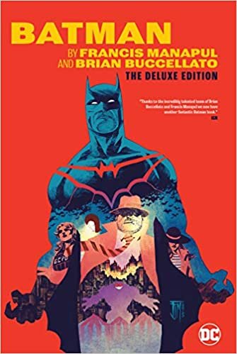 Batman by Francis Manapul and Brian Buccellato: Deluxe Edition