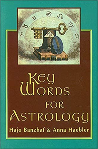 Banzhaf, H: Key Words for Astrology