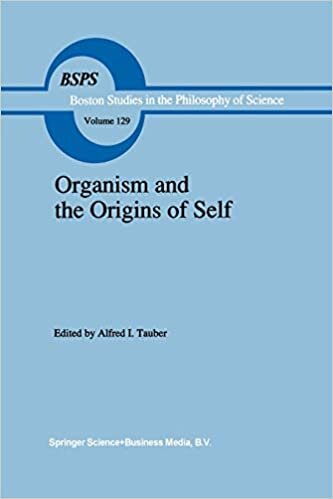 Organism and the Origins of Self (Boston Studies in the Philosophy and History of Science) indir