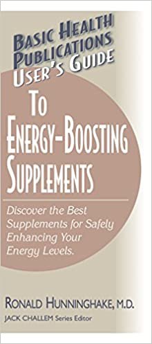 User's Guide to Energy-Boosting Supplements (User's Guides (Basic Health)) (Basic Health Publications User's Guide) indir