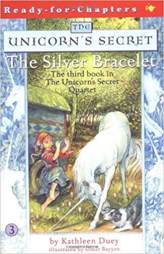 The Silver Bracelet (Unicorn's Secret)