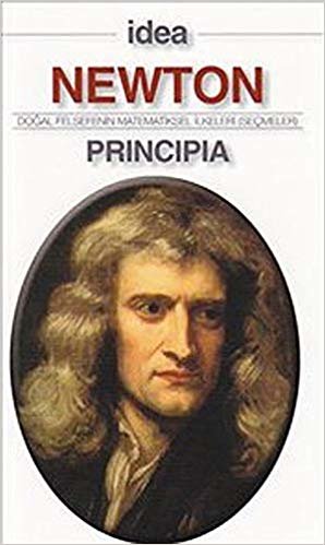 Principia: Doğal Felsefenin Matematiksel İlkeleri (Seçmeler) indir