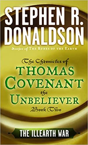 The Illearth War (The First Chronicles: Thomas Covenant the Unbeliever, Band 2) indir