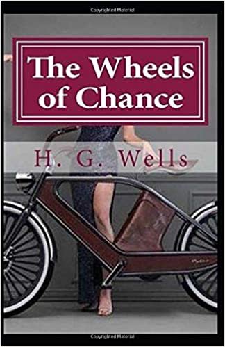 The Wheels of Chance Illustrated