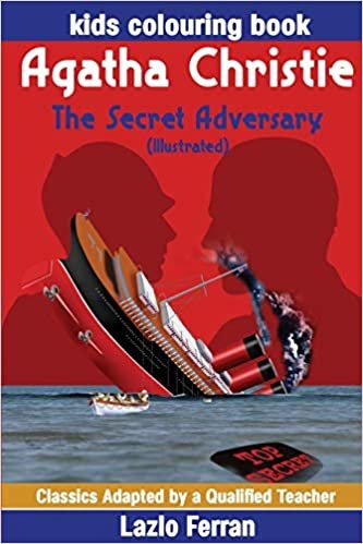 The Secret Adversary (Illustrated): Kids Colouring Book (Classics Adapted by a Qualified Teacher) indir