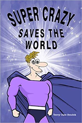 Super Crazy Saves the World
