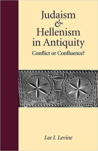Judaism and Hellenism in Antiquity: Conflict or Confluence? (Samuel and Althea Stroum Lectures in Jewish Studies) indir