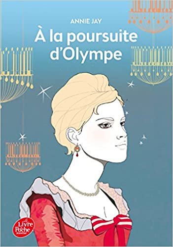 A la poursuite d'Olympe (Livre de Poche Jeunesse)