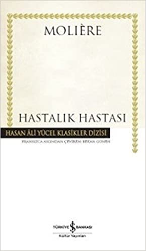 Hastalık Hastası Ciltli: Hasan Ali Yücel Klasikler Dizisi