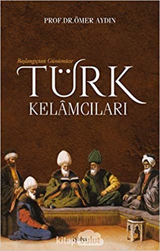 Başlangıçtan Günümüze Türk Kelacıları