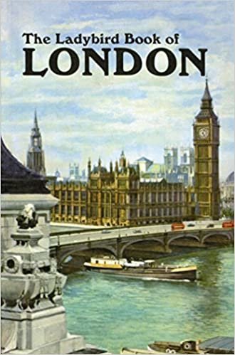 The Ladybird Book of London (Ladybird Archive)