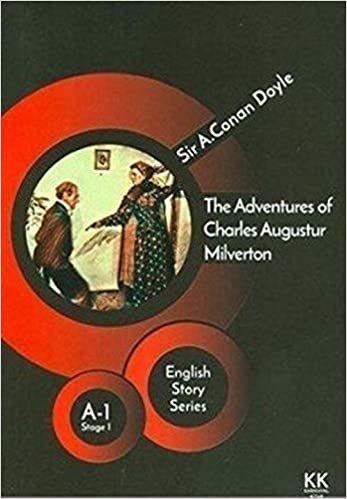 The Adventures of Charles Augustur Milverton - English Story Series: A - 1 Stage 1