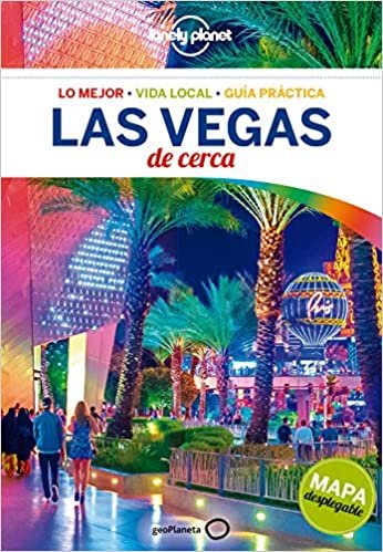 Lonely Planet Las Vegas De Cerca (Lonely Planet Spanish Guides)