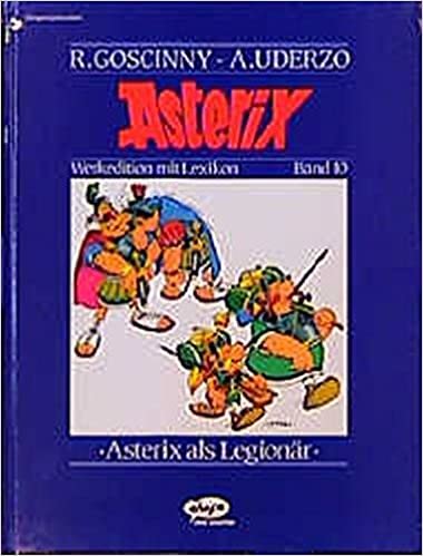 Asterix-Werkedition / Asterix als Legionär: BD 10 indir
