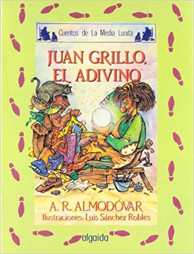 Media lunita / Crescent Little Moon: Juan Grillo, El Adivino: 41 (Infantil - Juvenil)