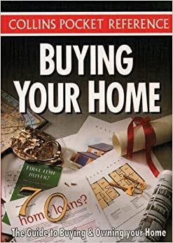 Buying Your Home (Collins Pocket Reference S.)
