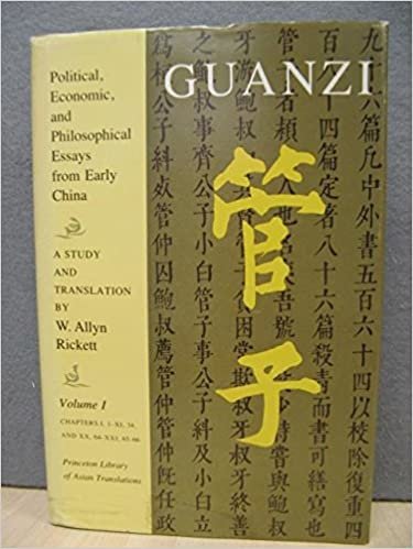 Guanzi: Political, Economic, and Philosophical Essays from Early China : A Study and Translation (Princeton Library of Asian Translations): 001
