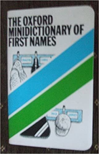 The Oxford Minidictionary of First Names