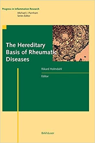 The Hereditary Basis of Rheumatic Diseases (Progress in Inflammation Research)