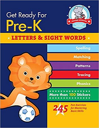 Get Ready for Pre-K: Letters & Sight Words: 245 Fun Exercises for Mastering Basic Skills (Get Ready for School)