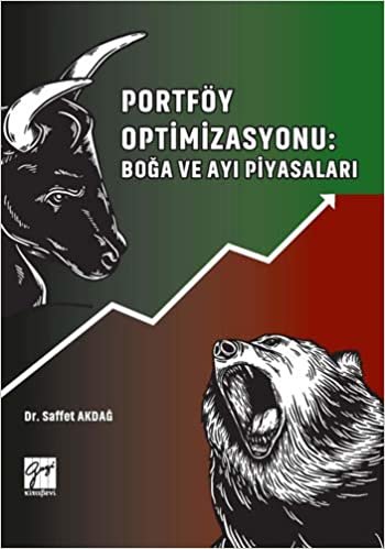 Portföy Optimizasyonu: Boğa ve Ayı Piyasaları