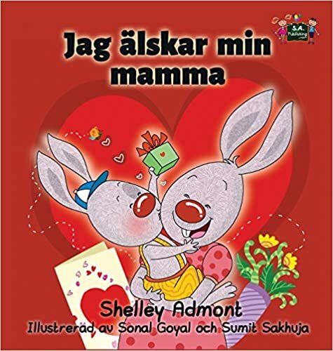 I Love My Mom: Swedish Edition (Swedish Bedtime Collection)