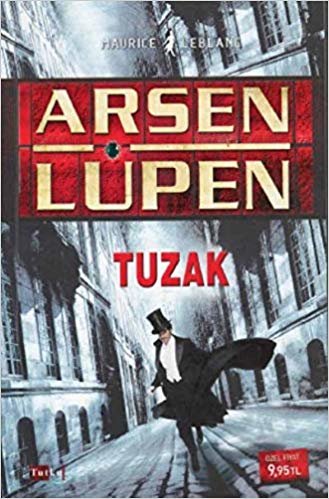 ARSEN LÜPEN TUZAK