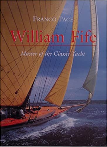 William Fife - Woodenboat Edition