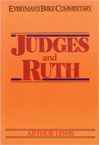 Judges and Ruth (Everyman's Bible Commentary Series)