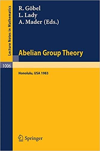 Abelian Group Theory: Proceedings of the Conference held at the University of Hawaii, Honolulu, USA, December 28, 1982 - January 4, 1983 (Lecture Notes in Mathematics) (French and English Edition) indir