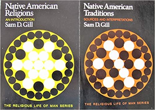 Native American Traditions: Sources and Interpretations (RELIGIOUS LIFE OF MAN)