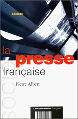La Presse Francaise: La Documentation Francais indir
