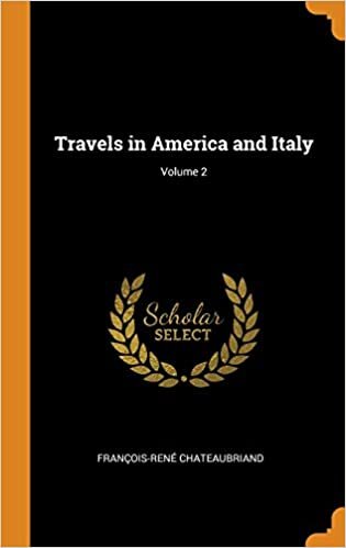 Travels in America and Italy; Volume 2 indir
