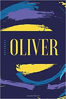 Oliver Notebook: Oliver means "olive tree" and it is a Latin name, Personalized Name Journal, Lined College Ruled, 110 Pages, Blue Composition Diary (Names Collection, Band 451) indir