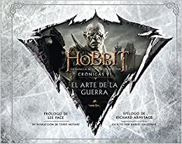 El hobbit 3. La batalla de los Cinco Ejércitos : crónicas VI : el arte de la guerra (Biblioteca J. R. R. Tolkien)