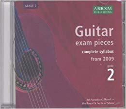 Guitar Exam Pieces 2009 CD, ABRSM Grade 2 The Complete Syllabus Starting 2009 - ABRSM Exam Pieces