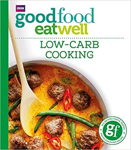 Good Food: Low-Carb Cooking (Everyday Goodfood)