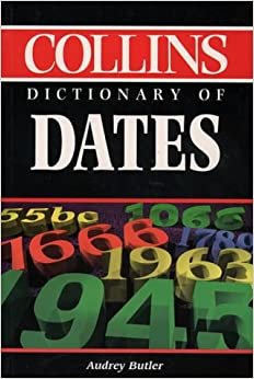 The Collins Dictionary of Dates
