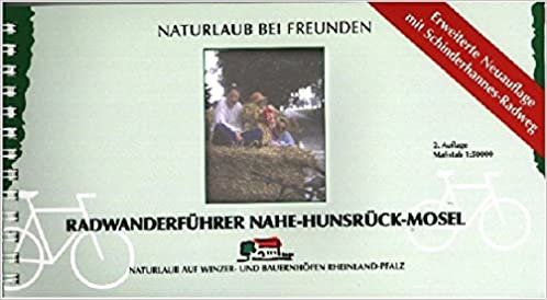 Radwanderführer "Nahe - Hunsrück - Mosel": 1:50000 (Radführer) indir