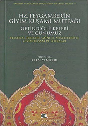 HZ.PEYGAMBERİN GİYİM KUŞAMI MUTFAĞI indir