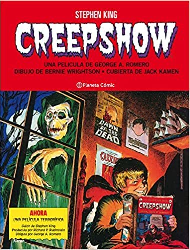 Creepshow de Stephen King y Bernie Wrightson (Independientes USA)