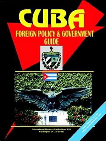 Cuba Foreign Policy and Government Guide