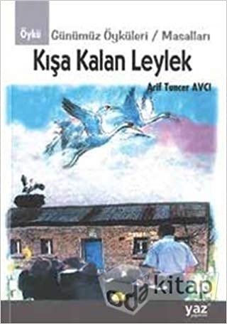 Kışa Kalan Leylek indir