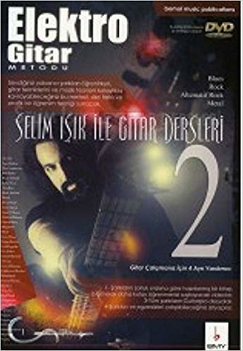 Elektro Gitar Metodu / Selim Işık ile Gitar Dersleri - 2 indir