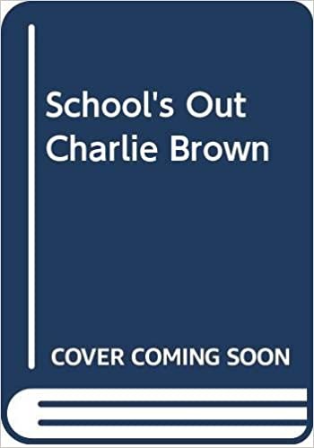 School's Out Charlie Brown