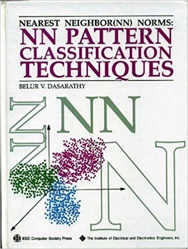 Nearest Neighbor: Pattern Classification Techniques: Nearest Neighbour Pattern Classification Techniques (Nn Norms : Nn Pattern Classification Techniques)