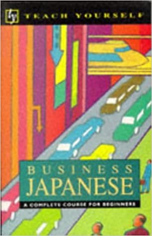 Business Japanese (Teach Yourself)