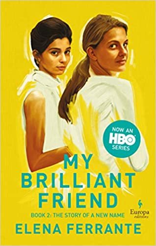 The Story of a New Name (HBO Tie-In Edition): Book 2: Youth (My Brilliant Friend) indir